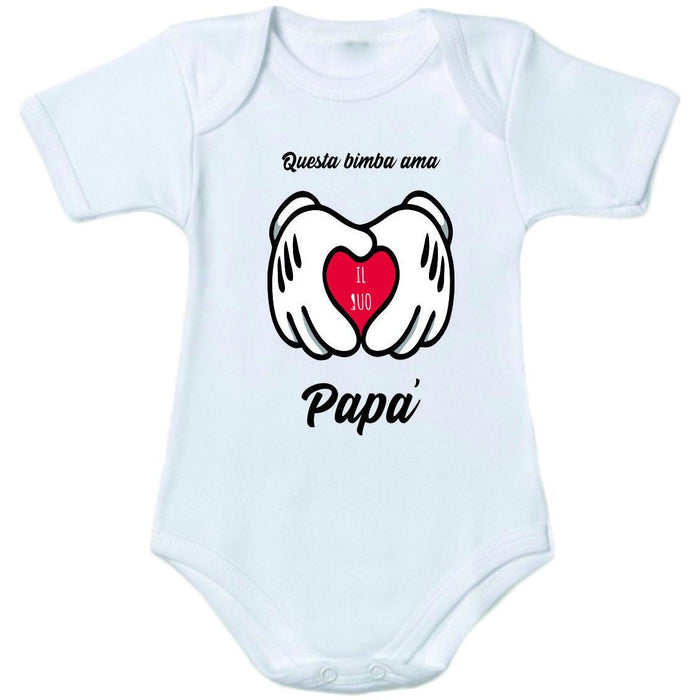 Body Neonata In Cotone Personalizzato "Questa Bimba ama il suo papà" - Spio Kids